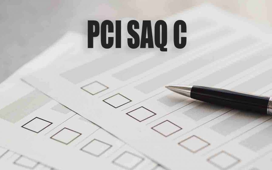 PCI SAQ C – PCI DSS GUIDE